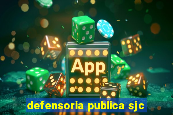 defensoria publica sjc